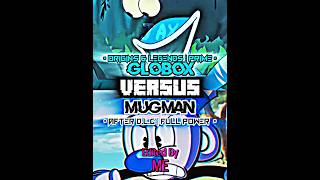 Globox Vs Mugman | JAX