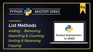 Python List Methods in Hindi: Adding, Removing, Searching, Counting, Sorting, Reversing & Copying