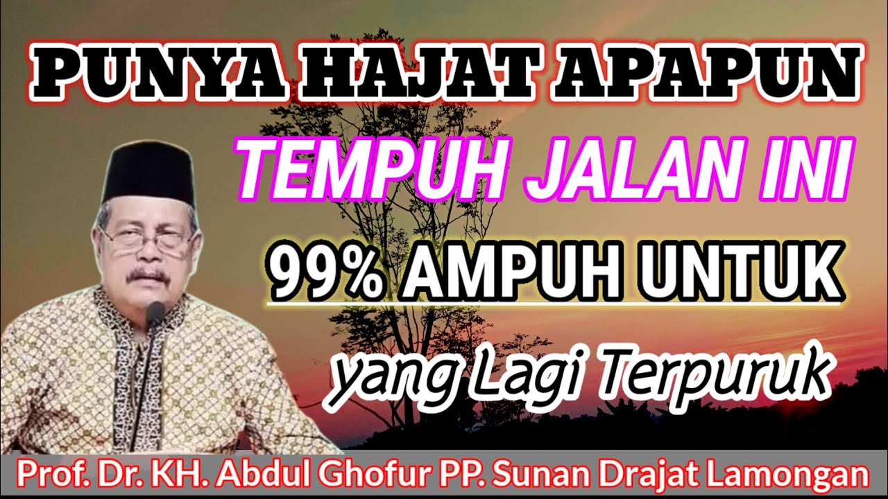 🔴 JALUR LANGIT💥 SEBUTKAN APA MASALAHMU DI JAMIN BERES‼️KH. Abdul Ghofur Lamongan