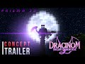 Dracinom - The Last Dragon Soul. Concept Trailer. / 9k subscribers Special /