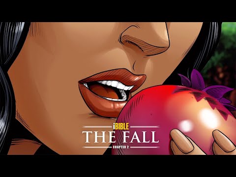 iBIBLE Chapter 2: The Fall [RevelationMedia]