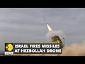 Israel fires missiles at Hezbollah drone after it enters Israel's airspace | World English News