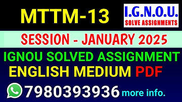 MTTM 13 solved assignment 2025 | MTTM 13 solved assignment 2025 | Ignou MTTM 13 in English