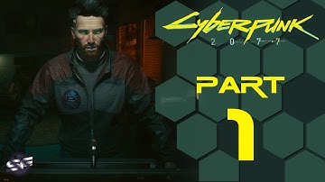 CYBERPUNK 2077 PC Gameplay Part 1 Intro (FULL GAME)