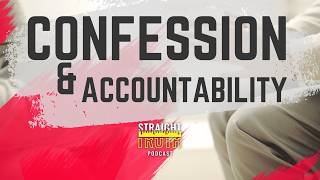 Confession and Accountability