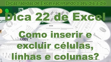 Dicas de Excel 22   Como inserir e excluir células, linhas e colunas no Excel