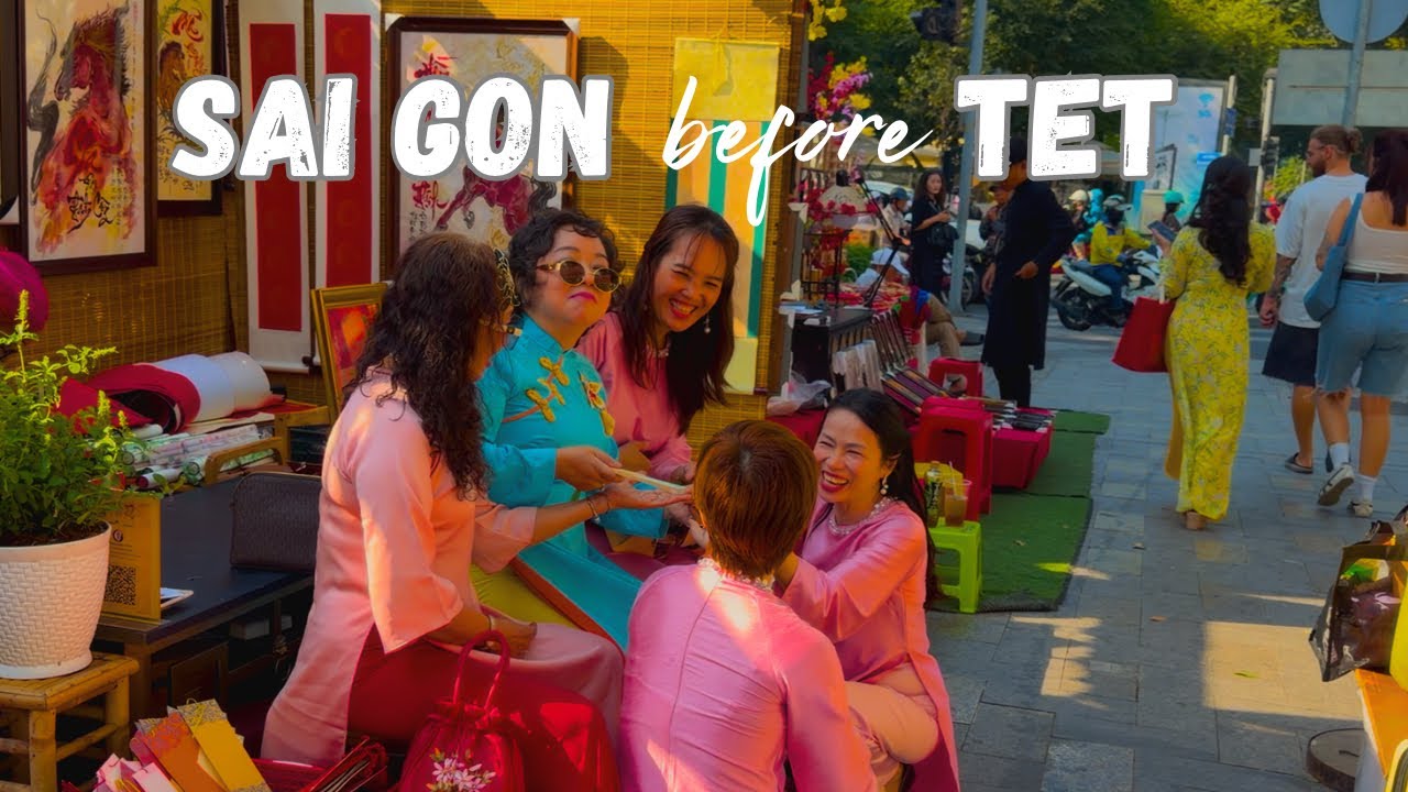 Saigon's Most Beautiful Time | The Days Before Tet