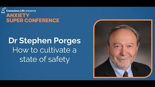 How to Cultivate a State of Safety | Dr Stephen Porges | Trauma Super Conference 2023