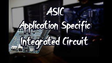 ASIC : Application Specific Integrated Circuit