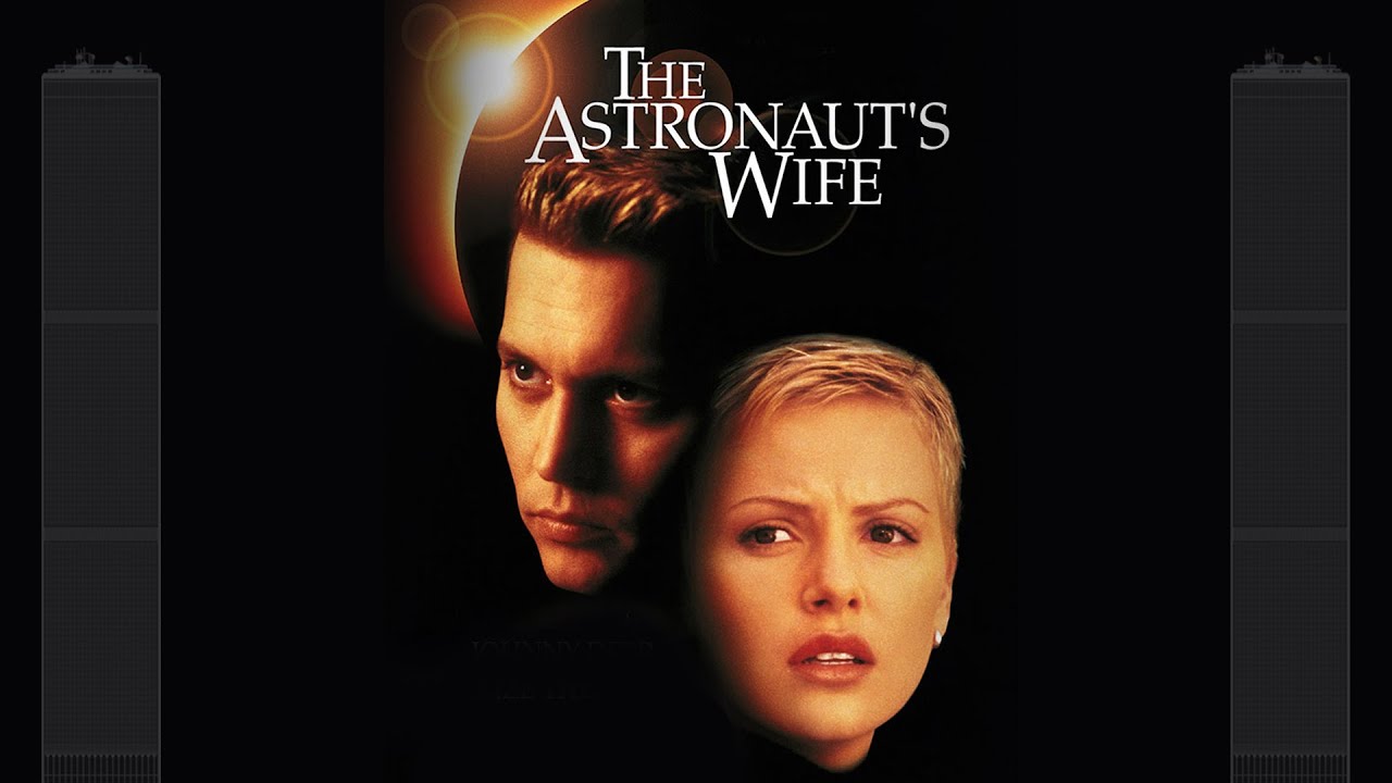 THE ASTRONAUT'S WIFE (1999) | Sun & Moon - Twins - 9/11