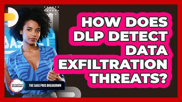 How Does DLP Detect Data Exfiltration Threats?