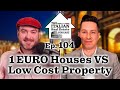 1 Euro Homes vs. Low-Cost Properties: Pros and Cons When Buying Real Estate in Italy