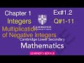 Ex#1.2 Q#1-11 | Multiplication of negative integers| Cambridge lower Secondary mathematics book 8