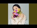 flower (s)