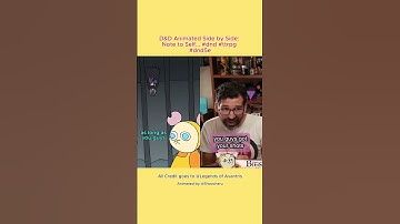 D&D Animated Side by Side: Note to Self... #dnd #ttrpg #dnd5e