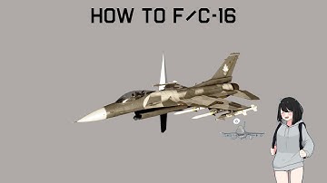 How to F/C-16 | Happi Plen
