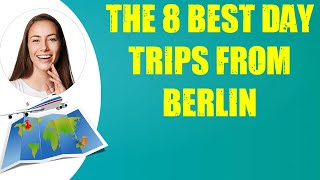 The 8 best day trips from Berlin screenshot 5