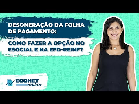 Vídeo: Como trabalhar a desoneração?