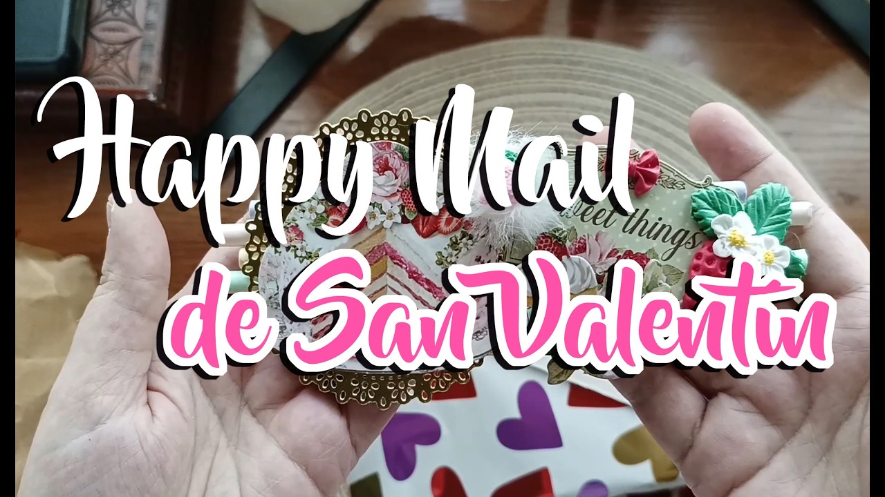 HAPPY MAIL DE SAN VALENTÍN CON ALICIA 🧡💜💛🥰🥰