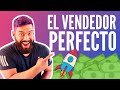 🚀EL VENDEDOR PERFECTO 🤪 APRENDE A VENDER MAS EN MENOS TIEMPO