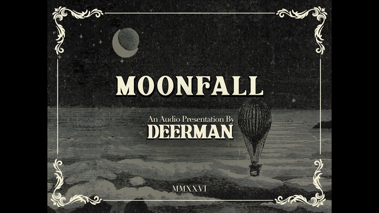 Obejrzyj Deerman - Moonfall (Official Lyric Video) w YouTube Obejrzyj Deerman - Moonfall (Official Lyric Video) w YouTube