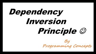 Dependency Inversion Principle.