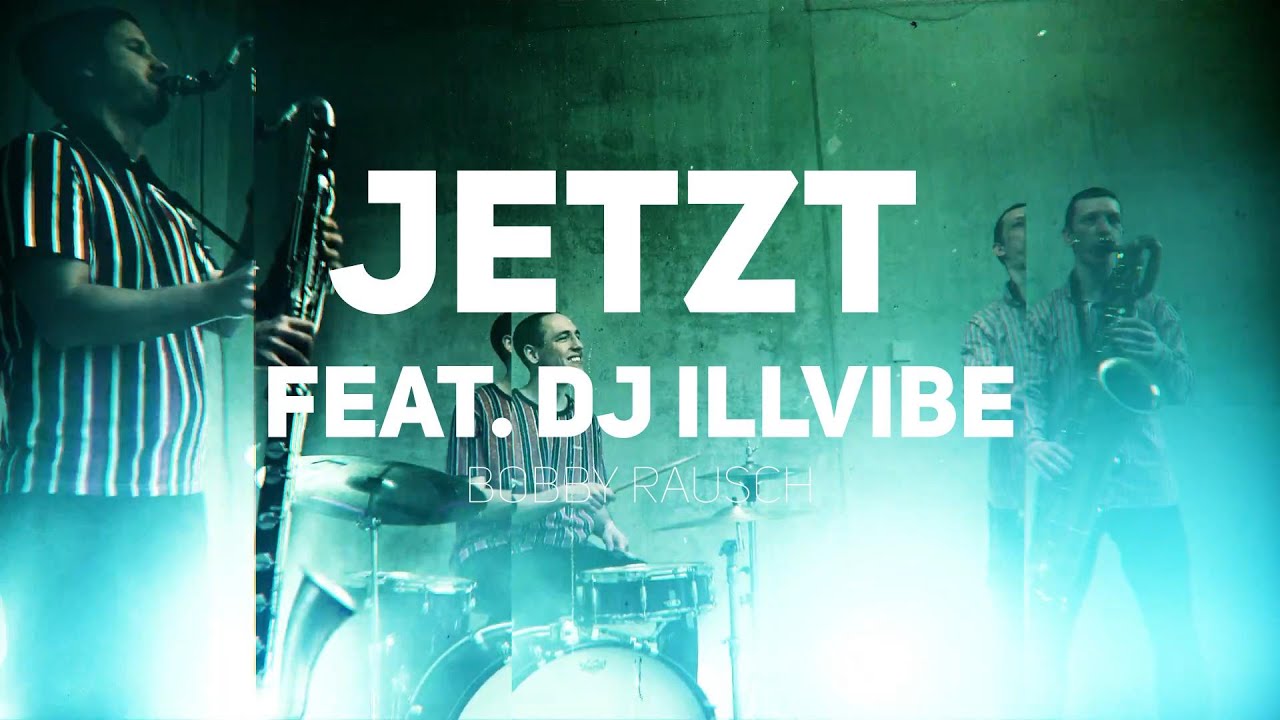 BOBBY RAUSCH - Jetzt (Official Video)