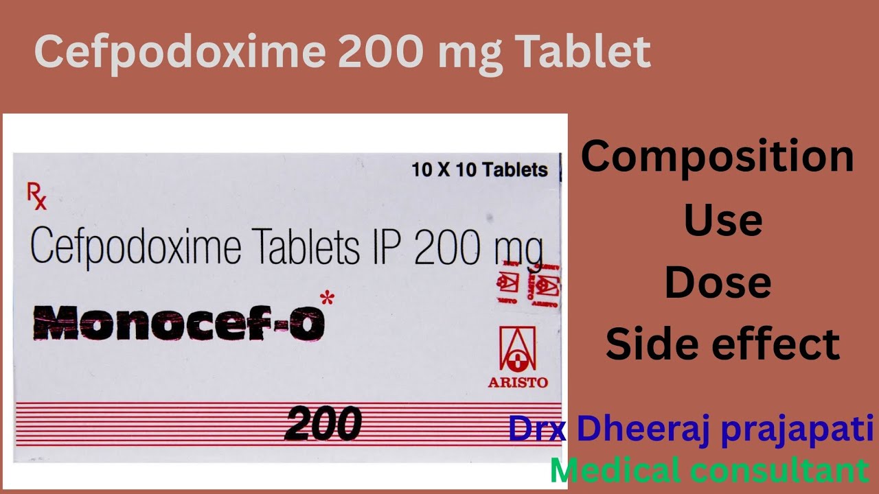 Cefpodoxime 200 mg tablet , Use , Dose , Side effect , Contraindication 