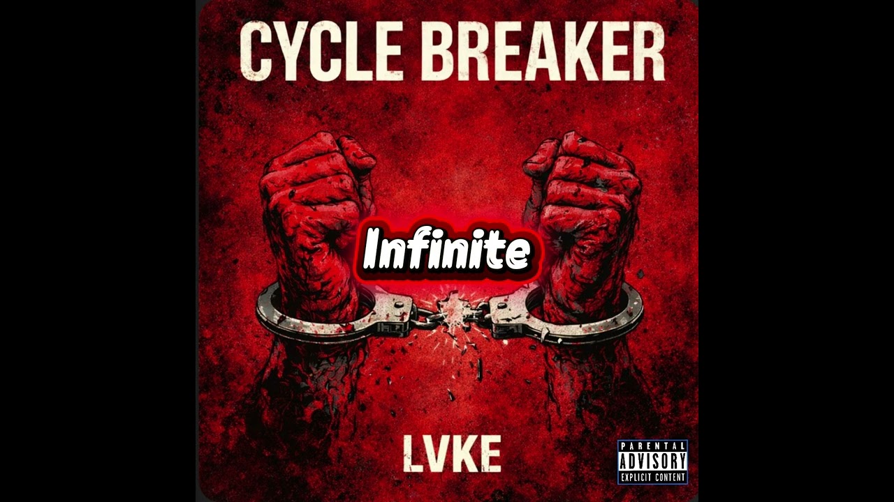 Lvke - Infinite (Cycle Breaker) Track 2