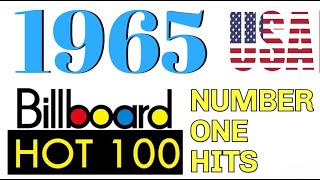 THE USA BILLBOARD NUMBER ONES OF 1965