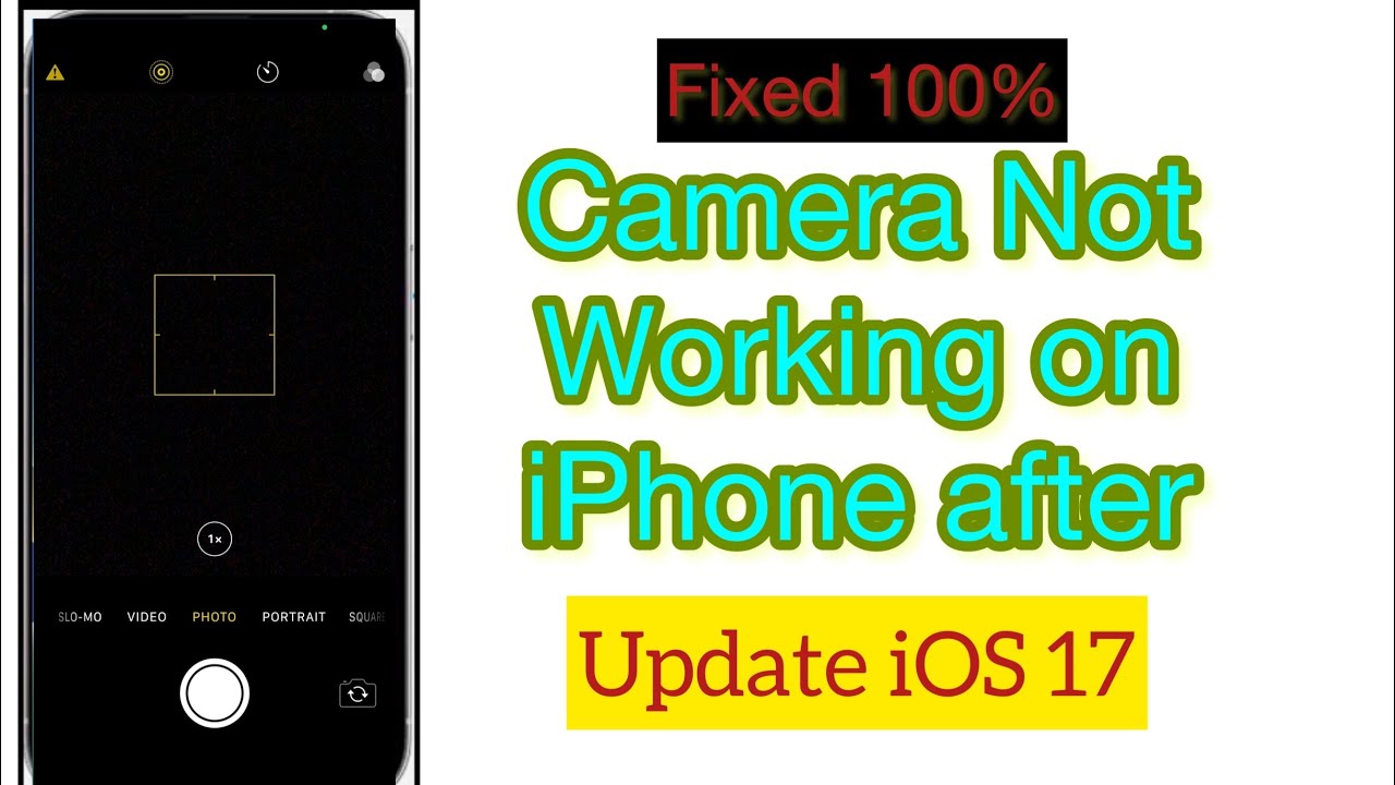 How to Fix iPhone Camera Not Working after update iOS 17. - YouTube