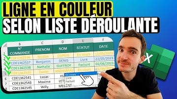 Excel : ligne en couleur selon choix dans liste déroulante (mise en forme conditionnelle) - TUTO