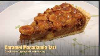 Caramel Macadamia Tart Caramel Macadamia Tart