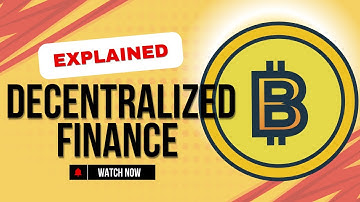 What is Decentralized Finance DeFi Explained Simply!