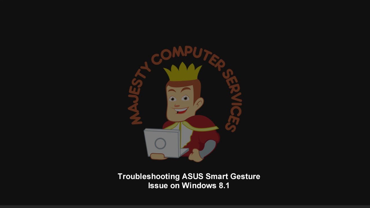 asus smart gesture windows 10 stopped working asus smart gesture windows 10 stopped working