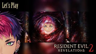 (Resident Evil: Revelation 2) What Will It Reveal?【NIJISANJI】