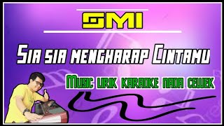 Sia-sia Mengharap Cintamu || KARAOKR KOPLO  [ Chord Dm ]