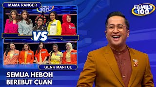 HEBOH BANGET! Mama Ranger VS Geng Cantul Siapa Yang Bawa Cuan Terbanyak? - Family 100 (21/5/24)