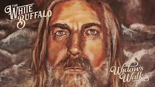 🎵🎶 The White Buffalo - Problem Solution 🎶🎵
