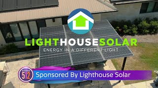 Solar Didn’t Go Anywhere: Why Austin Homeowners Are Saving More with Lighthouse Solar