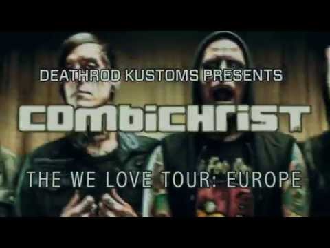 COMBICHRIST "We Love Tour" EU/UK w/William Control supporting
