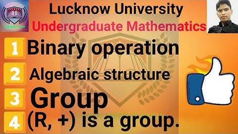 Lucknow University Abstract algebra (Basics) 03