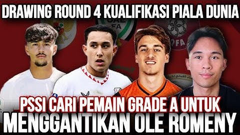 PSSI CARI PEMAIN KETURUNAN GRADE A UNTUK MENGGANTIKAN OLE ROMENY DI ROUND 4 KUALIFIKASI PIALA DUNIA!