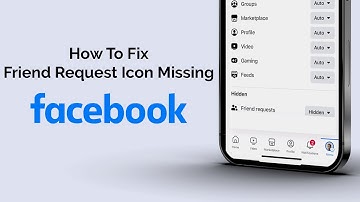 How To Fix Facebook Friend Request Icon Is Missing?
