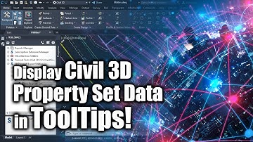 Display Civil 3D Property Set Data in Rollover ToolTips!