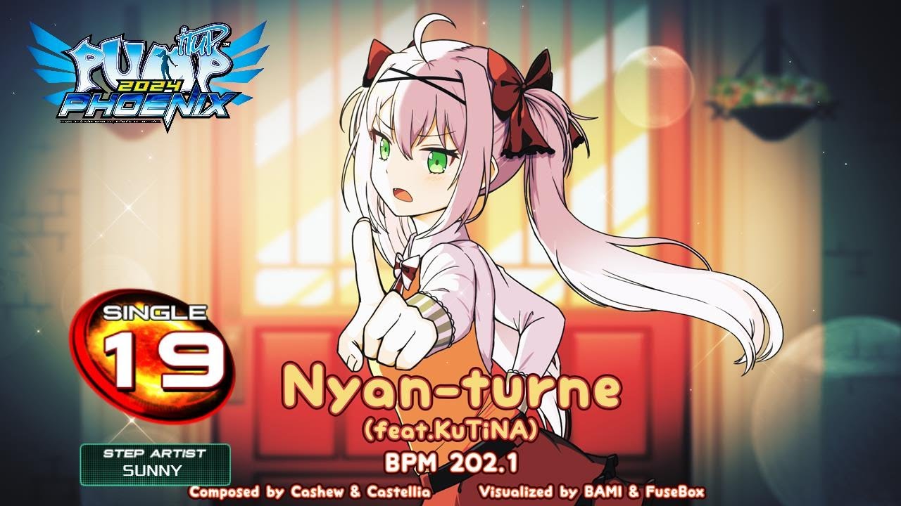 PUMP IT UP PHOENIX] Nyan-turne (냥-턴) feat. KuTiNA S19 - YouTube