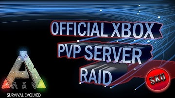 Ark: Survival Evolved | Xbox One | Official PVP Server Raid!