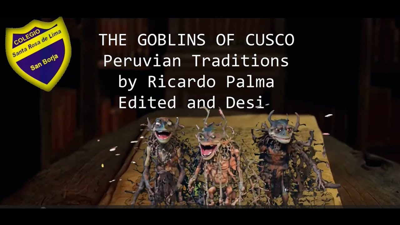 The Legend of the Viceroy and the Divine Judgment of Cusco’s Goblins