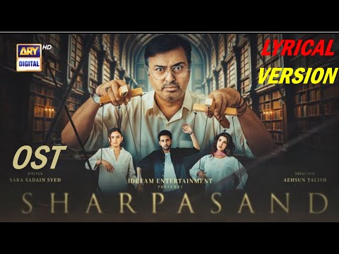 Sharpasand OST ARY Digital Drama Official Soundtrack 2025 Affan Waheed And Hira Mani Ost Drama