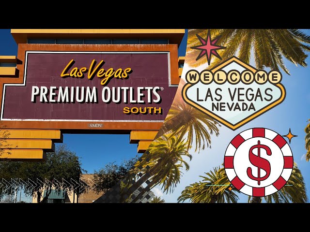 Las Vegas Outlets South 2022, Las Vegas Premium Outlets South